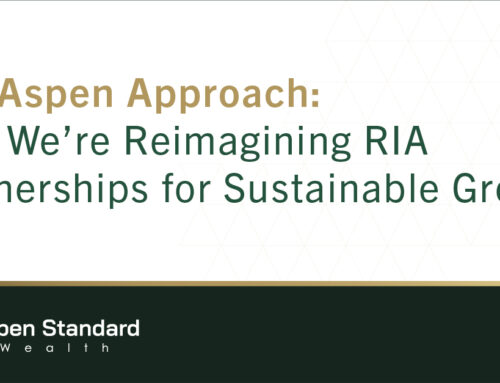 The Aspen Approach: How We’re Reimagining RIA Partnerships for Sustainable Growth