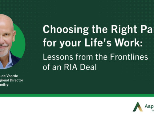 Choosing the Right Partner for Your Life’s Work: Lessons from the Frontlines of an RIA Deal